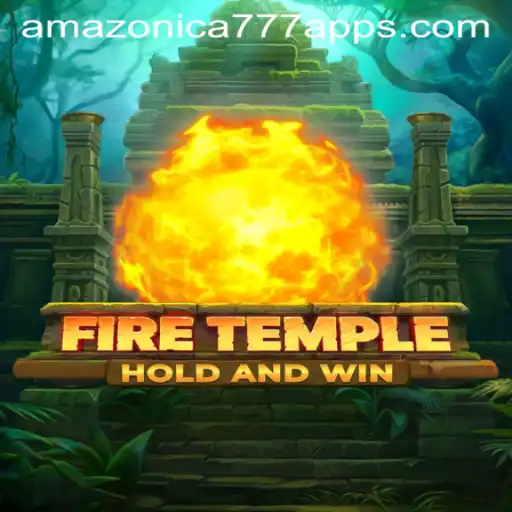 FireTemple: A Fiery Adventure with AMAZONICA777